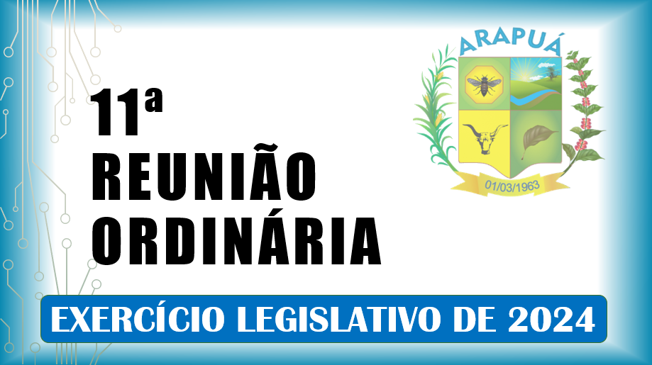 11ª Reunião Ordinária de 2024